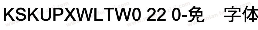 KSKUPXWLTW0 22 0字体转换